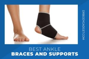 best ankle brace